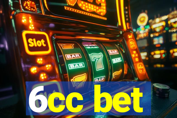 6cc bet